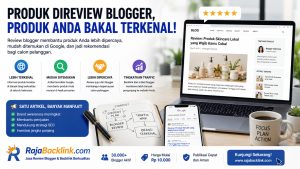Produk Bisa Lebih Terkenal Setelah Direview Blogger? Ini Manfaatnya untuk Bisnis